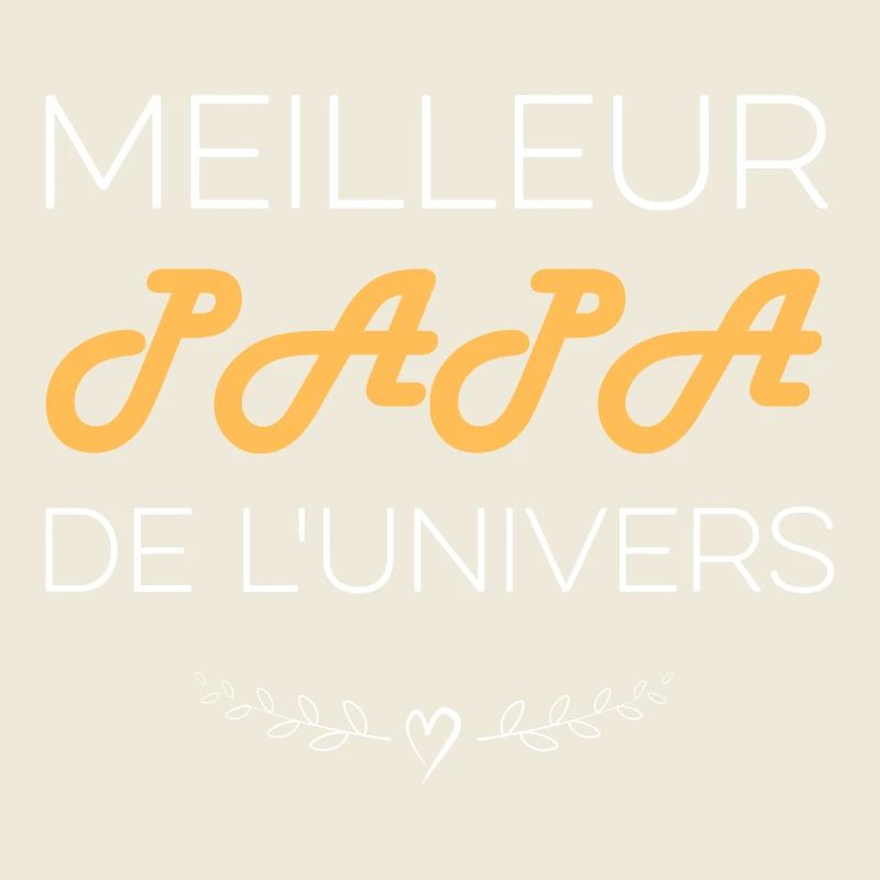Meilleur papa de l'univer
