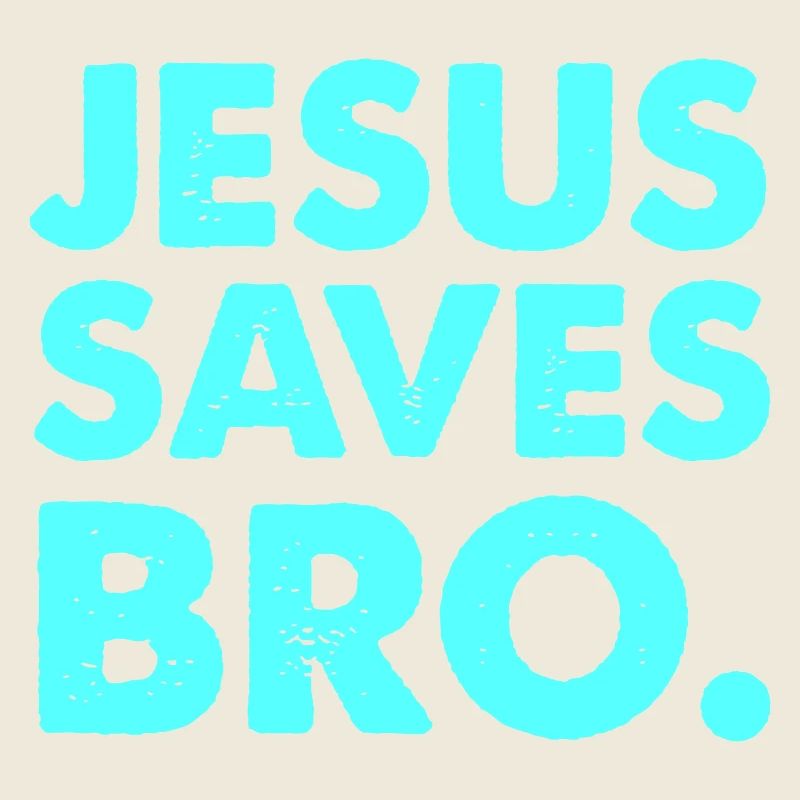 Jésus sauve mon frère