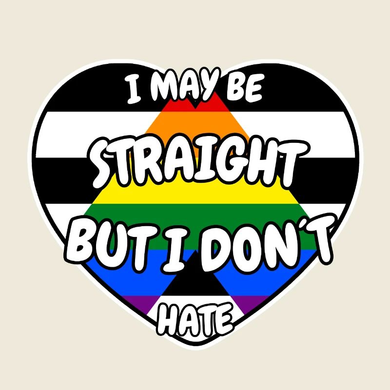 I may be straight but i don´t hate
