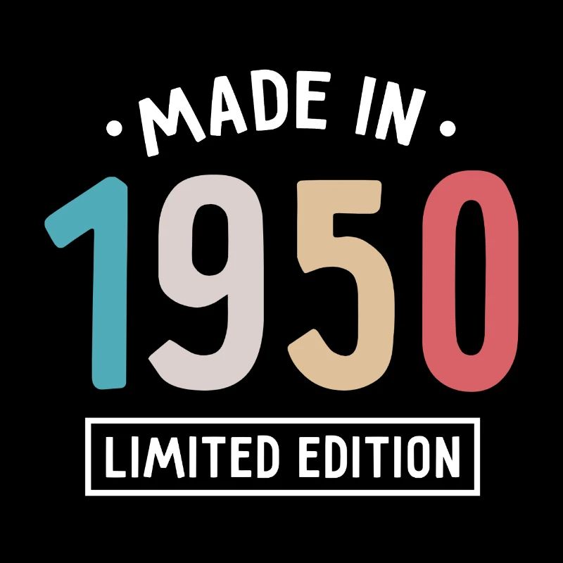 Fabriqué en 1950 - Edition limitée - Année de naissance