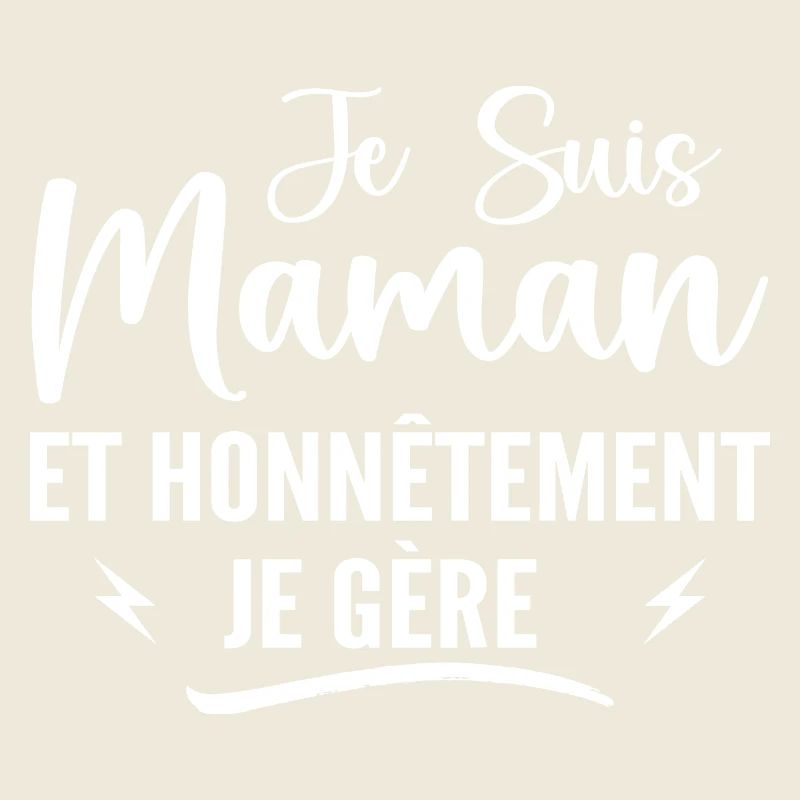 Mama und ehrlich gesagt schaffe ich es - Muttertag