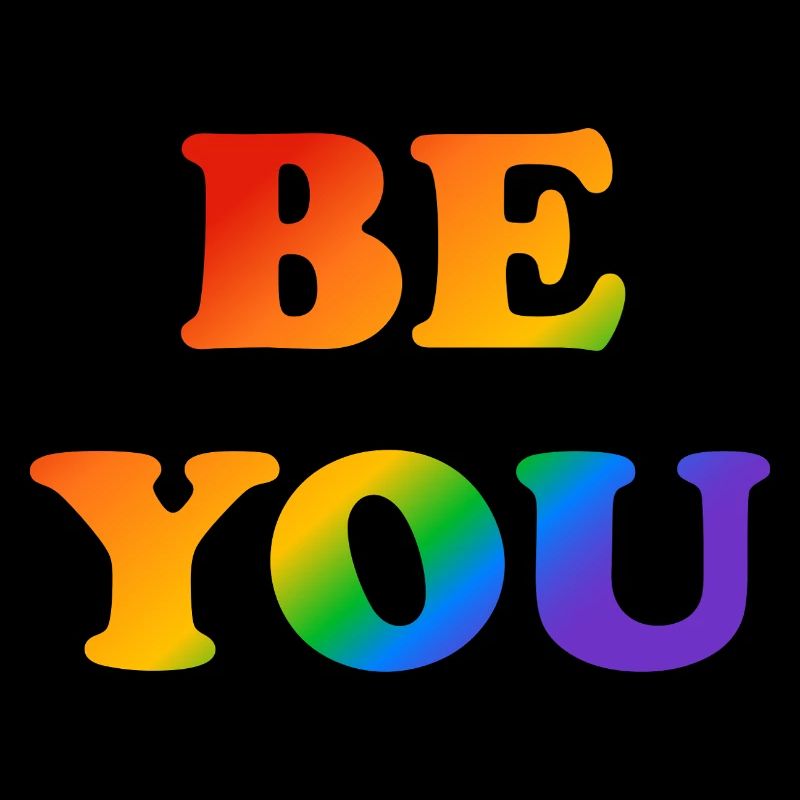 BE YOU Rainbow LGBT Pride