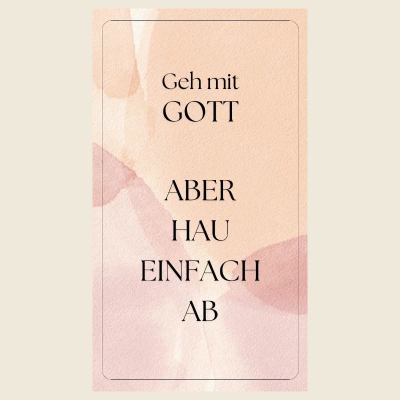 Geh mit Gott