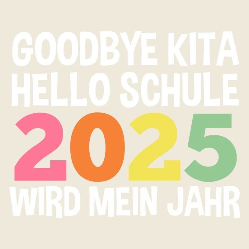 Kita Abschied Erste Klasse Einschulung 2025
