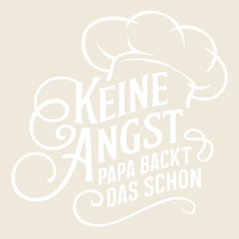 Papa backt das schon. Unser Papa ist Bäcker