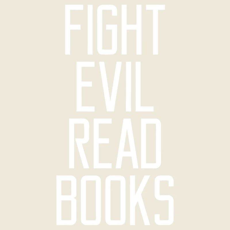 Fight Evil Read Books