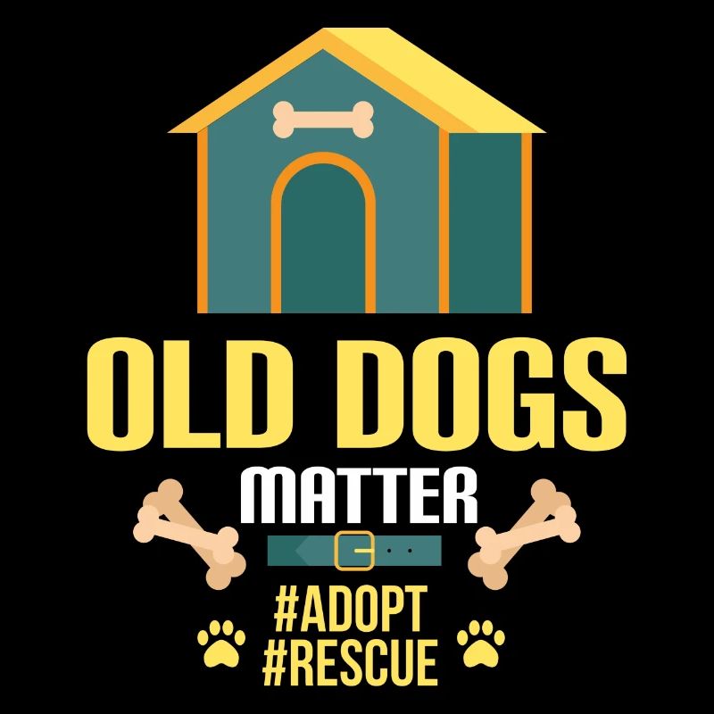 OLD DOGS MATTER