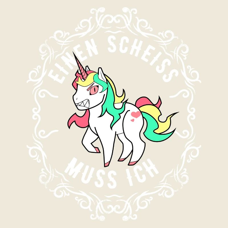 Einen Scheiss muss ich Einhorn