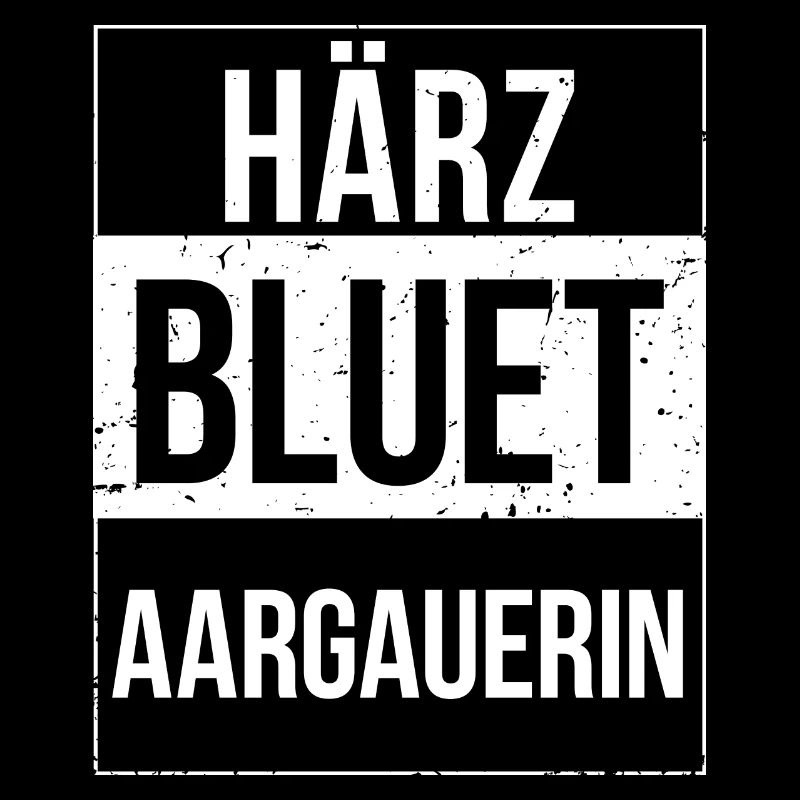 Härzbluetaargauerin Canton Aargau Aargauerin