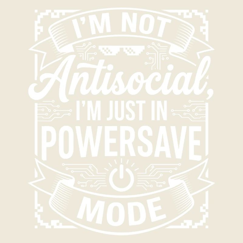Powersave Modus: Nicht antisocial