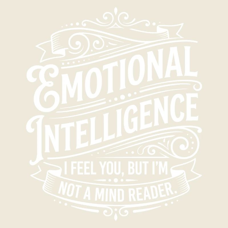 Emotional Intelligence – Not a Mind Reader