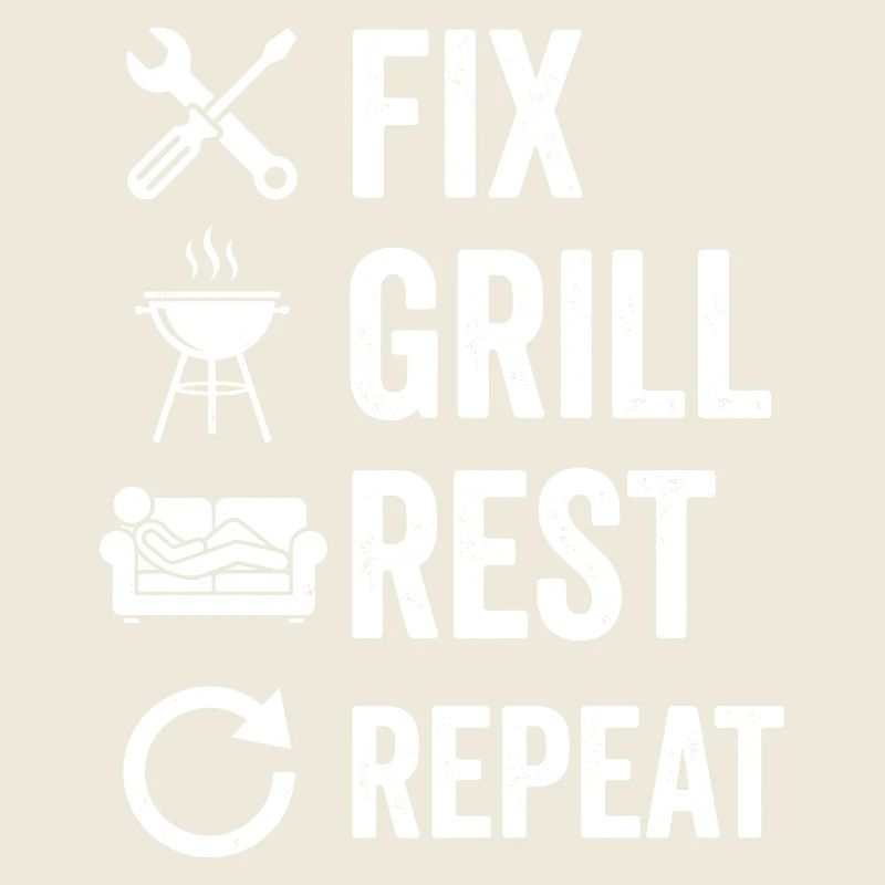Fix Grill Rest Repeat Shirt Grilling Artisan