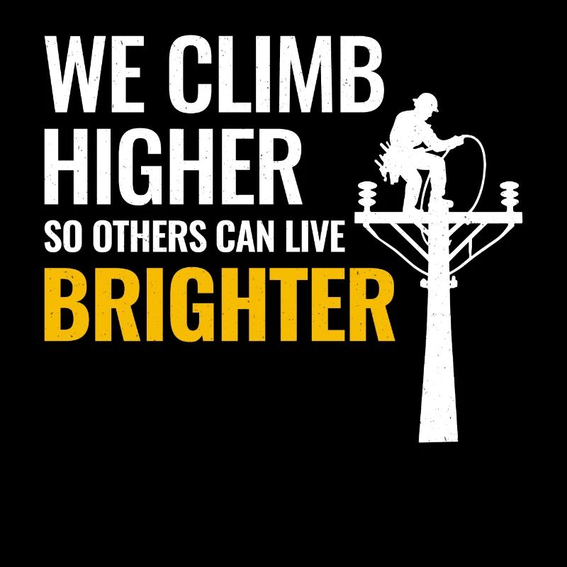 Lineman Climb Higher Bright Future Power Grid
