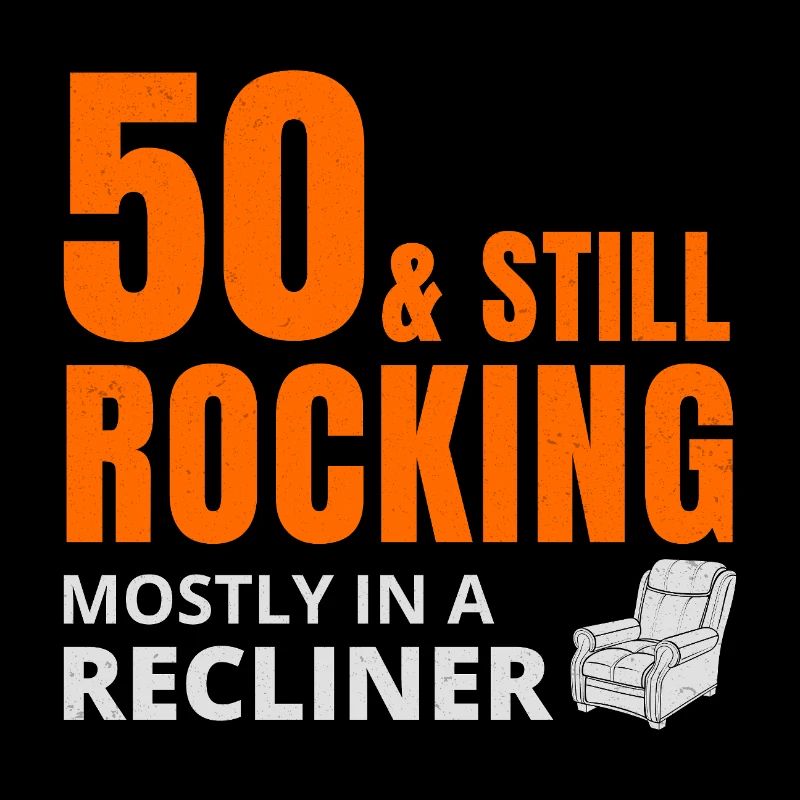 50 encore berçant fauteuil inclinable drôle d’anniversaire