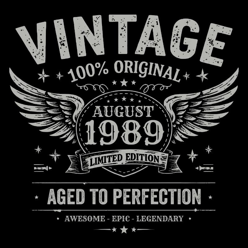 Born in August 1989, built August 1989 - August 1989
