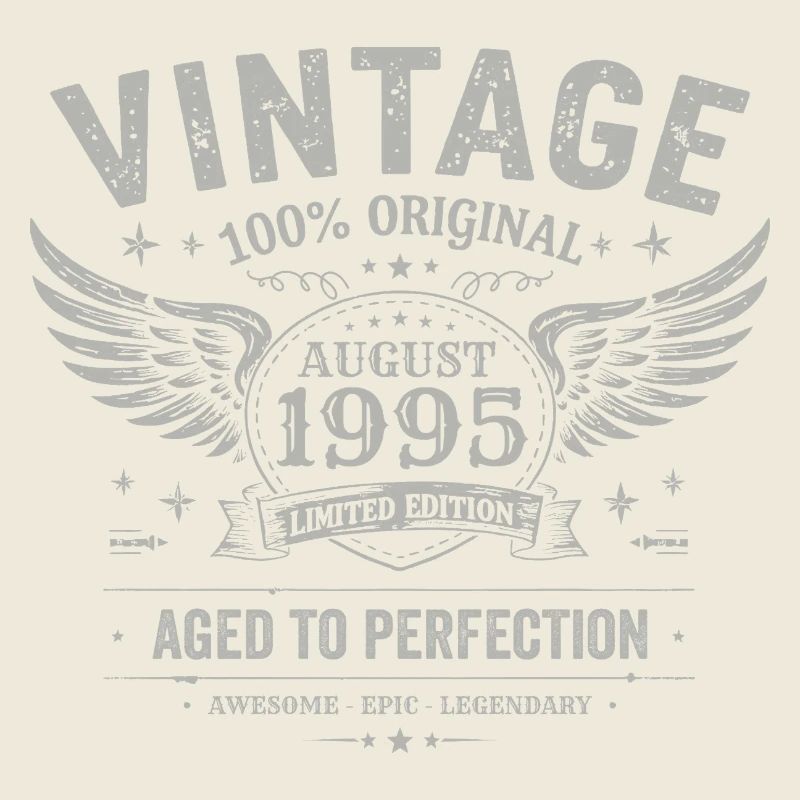 Born in August 1995, built August 1995 - August 1995