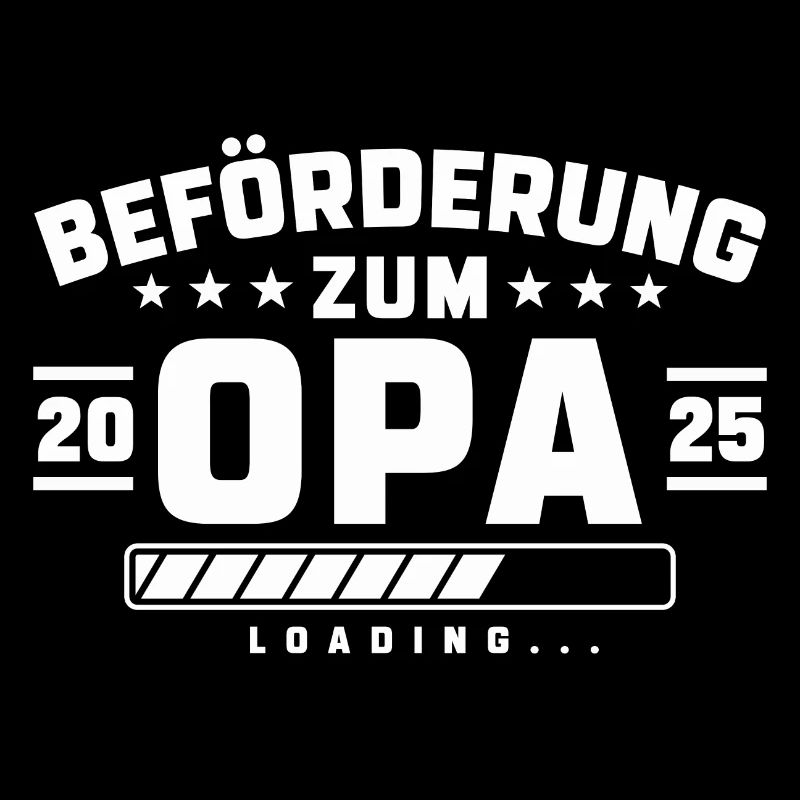 Beförderung zum Opa 2025 loading