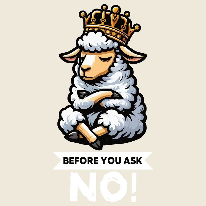 Before You Ask Schaf Schafe Schäfer Schafhalter 