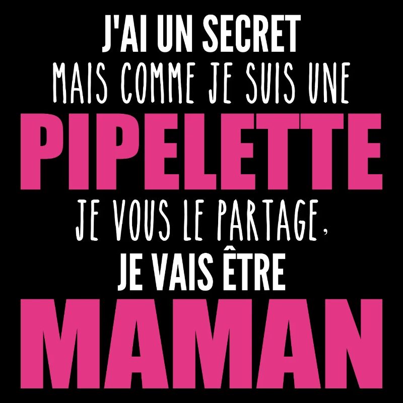 je suis une future maman pipelette ! future maman