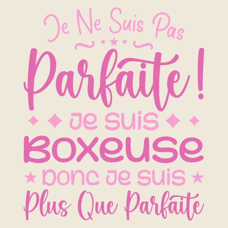 Une Boxeuse plus que parfaite, métier de rêve