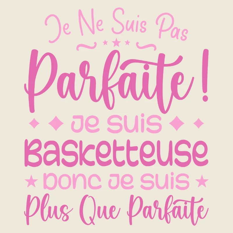 Basketteuse plus que parfaite, métier de rêve