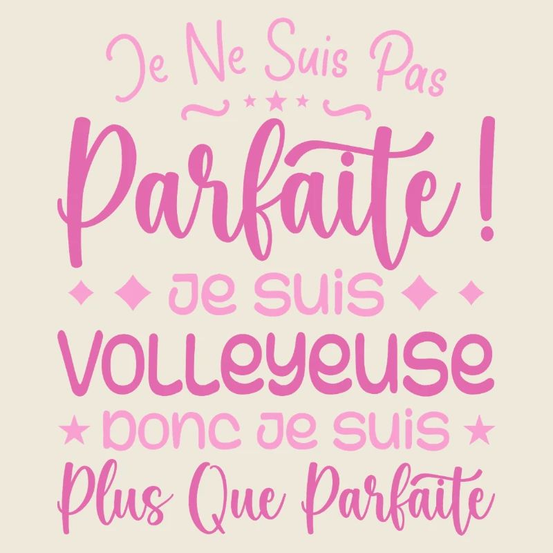 Une Volleyeuse plus que parfaite, métier de rêve