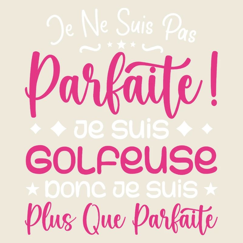 Une Golfeuse plus que parfaite, métier de rêve