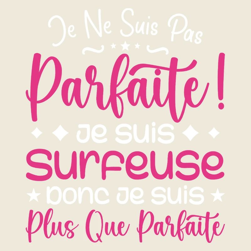 Une Surfeuse plus que parfaite, métier de rêve