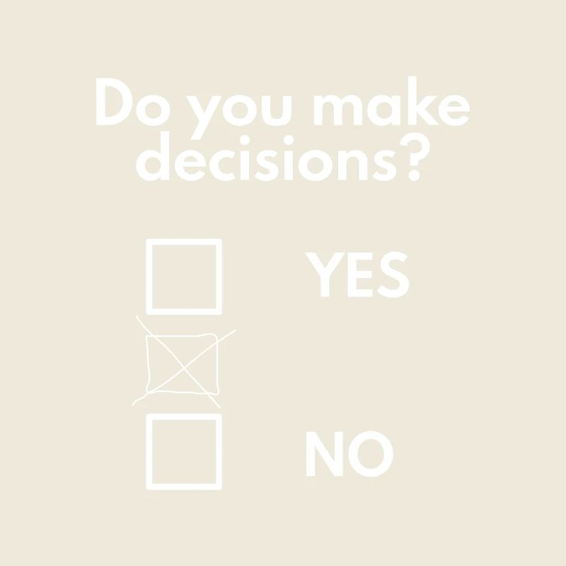 Make decisions