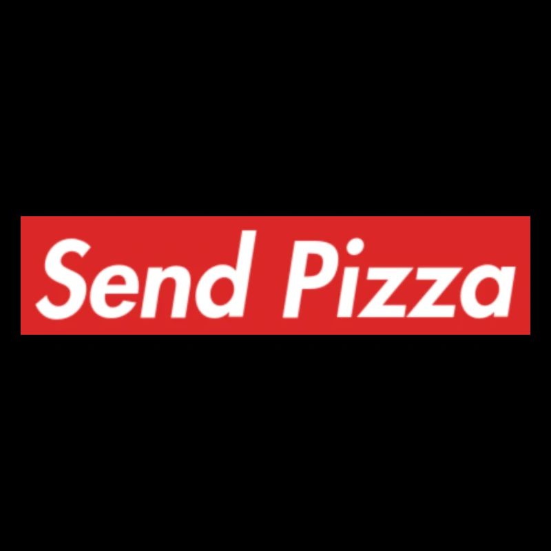 Send pizza