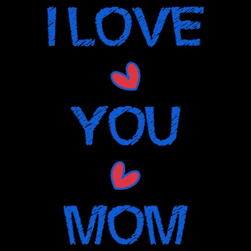 MAMA. ICH LIEBE. ICH LIEBE DICH. MAMA. MUTTERTAG