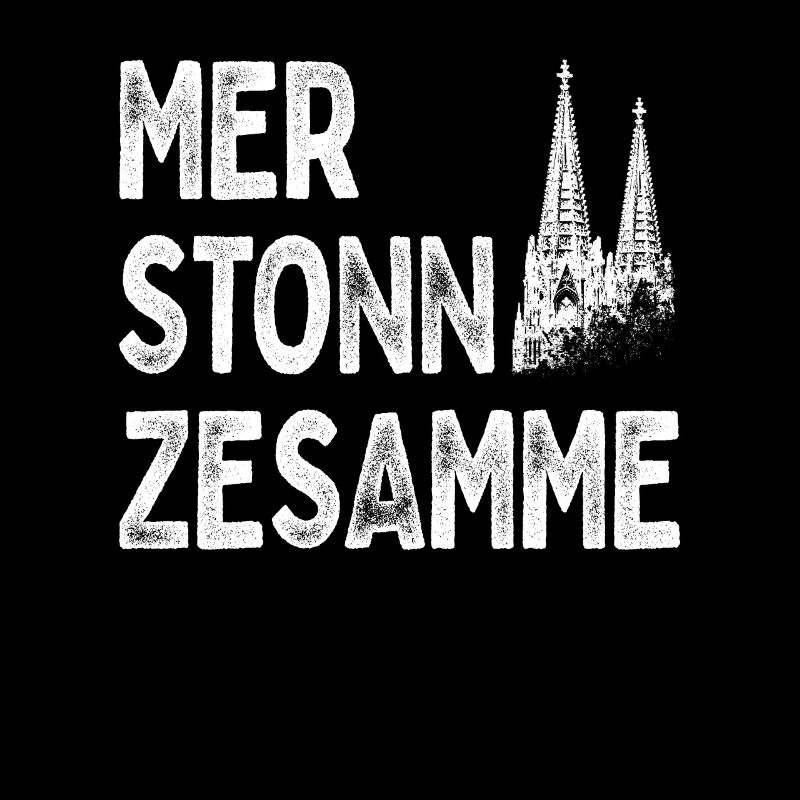 Cologne Mer Stonn Zesamme Dom Karneval Kölsch Kölner