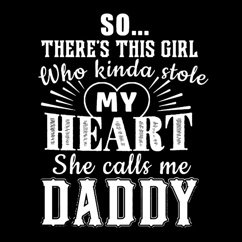 She calls me Daddy