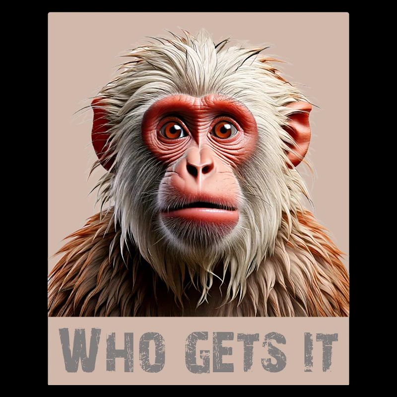 Affe – Who Gets It? | Witziges Design