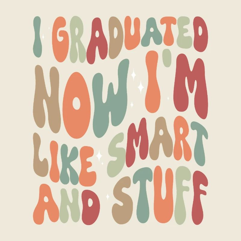I_Graduated_now_I-m_like_smart_and_stuff