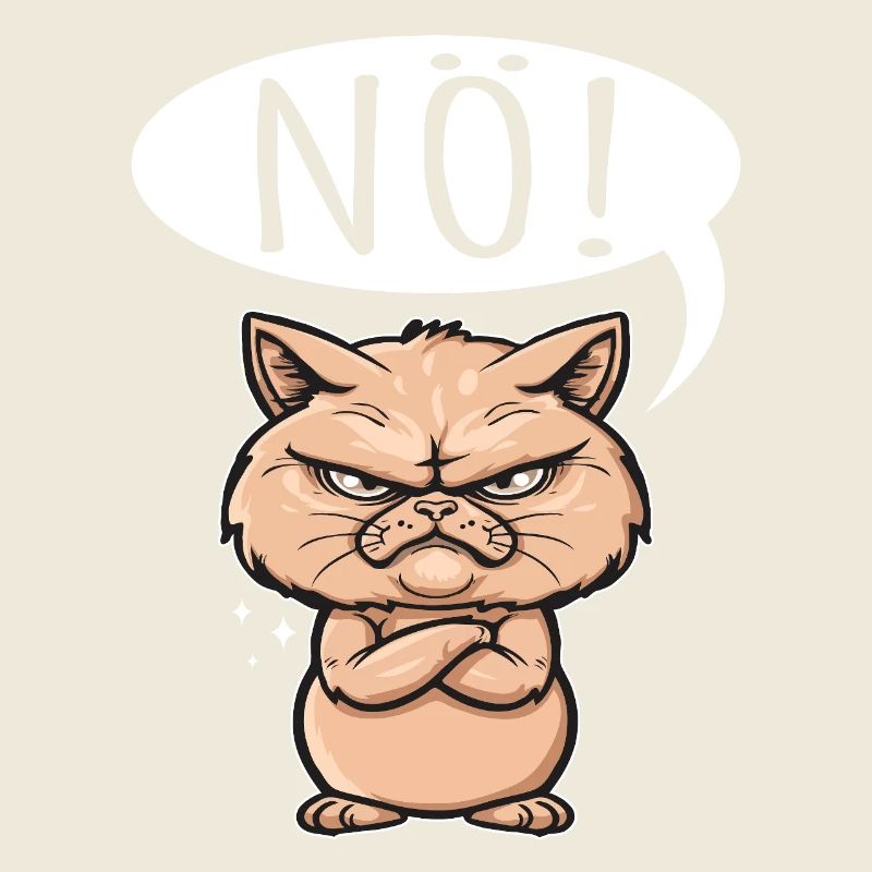 Something like nope - cat says no