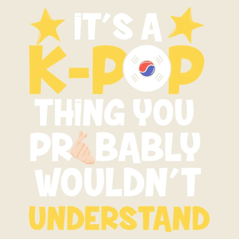 C’est un truc de K-pop que tu ne comprendrais pas graphiquement