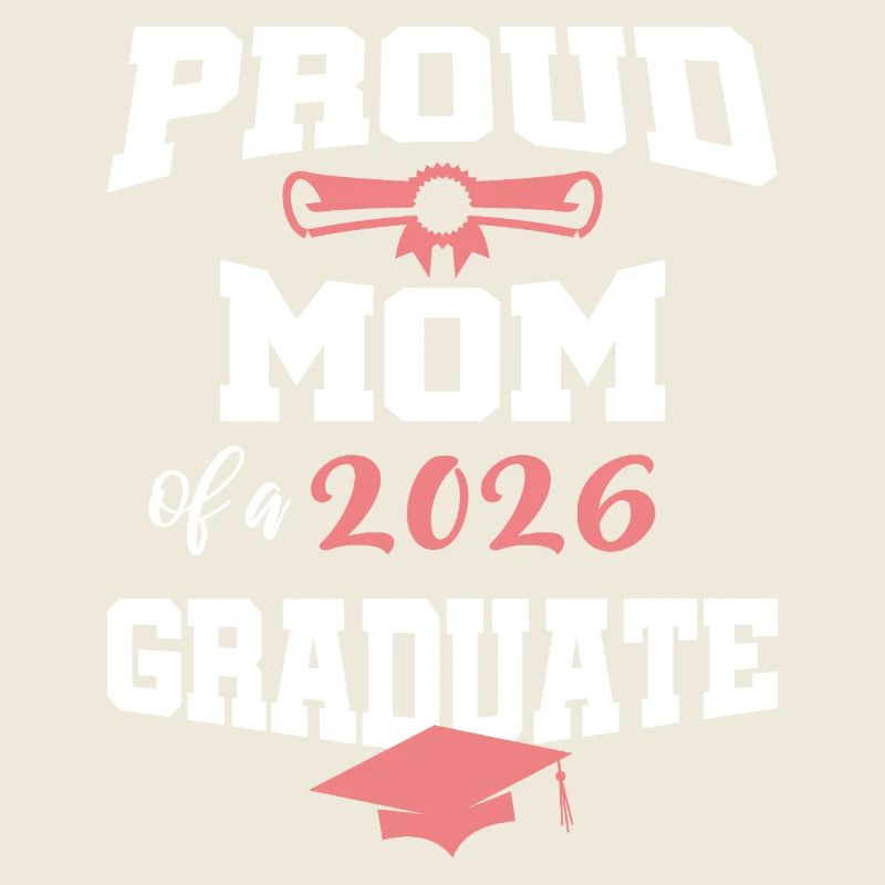 Stolze Mutter Absolvent 2026 Bachelor Master