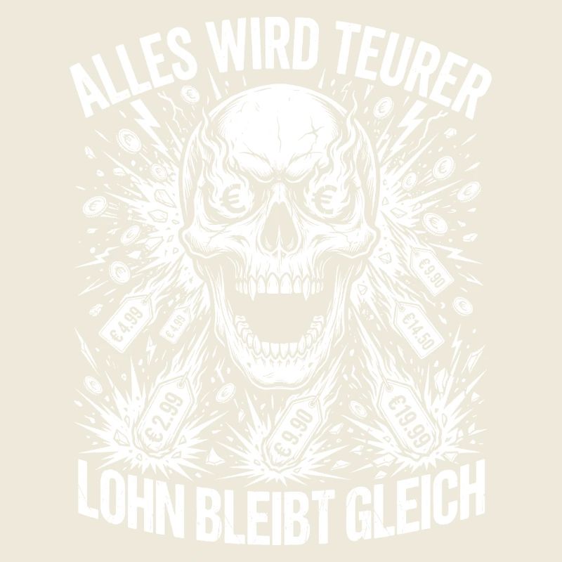Alles Wird Teurer Lohn Bleibt Gleich