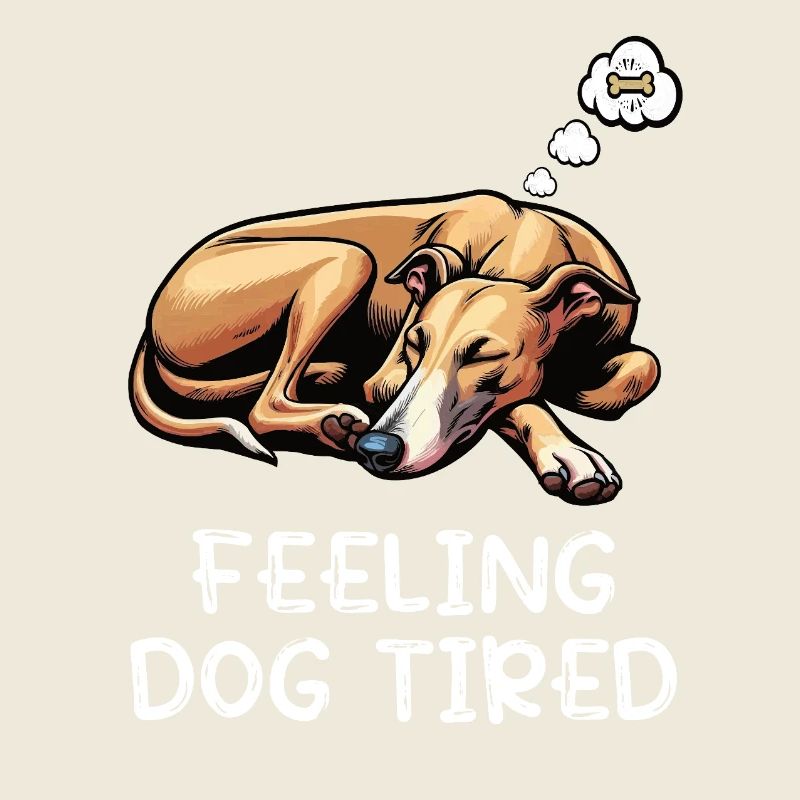 Feeling Dog Tired Whippet Windhund Whippets 