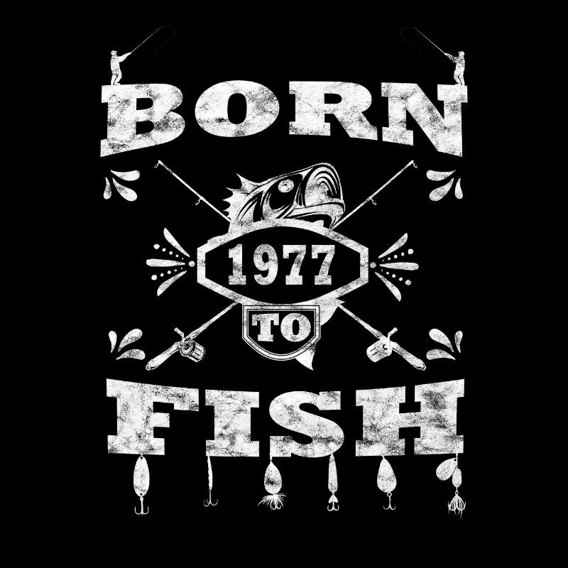 BORN TO angle FISH pêche 1977