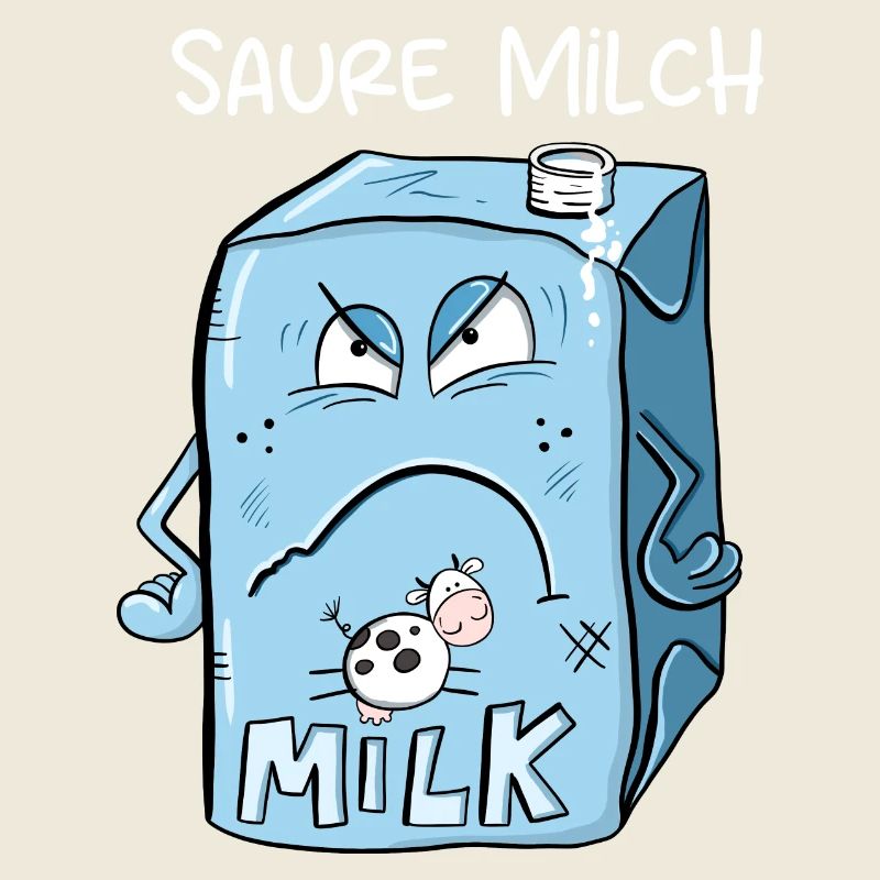 Saure Milch sagt Nö I Milchkarton I Statement