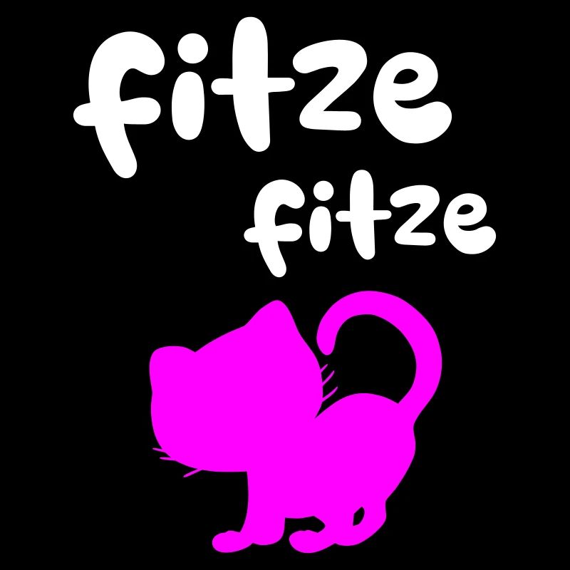 Fitze Fitze Katze Lied Spruch coole lustige Quotes
