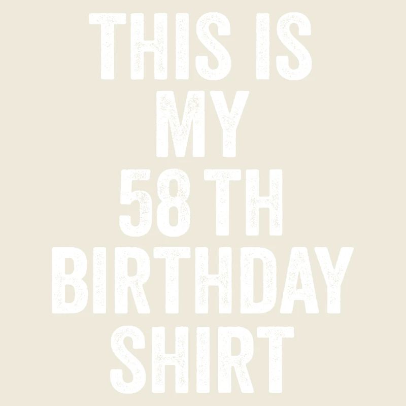 58th Anniversary 58th Birthday Gift - 58th Birthday Gift