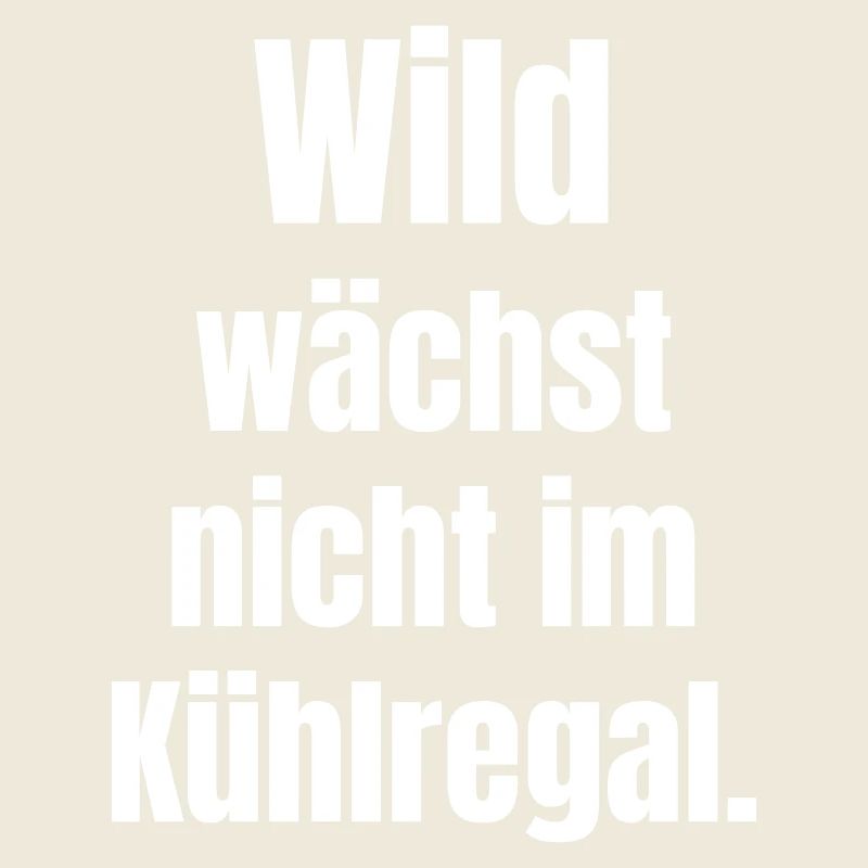 Wild statement: Not in the refrigerated section