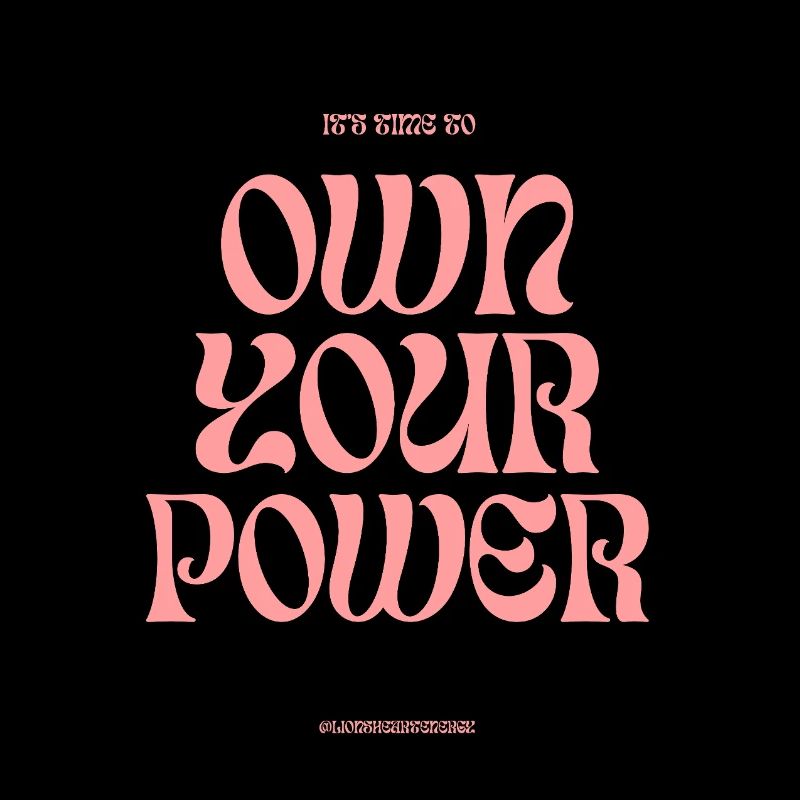 own your power