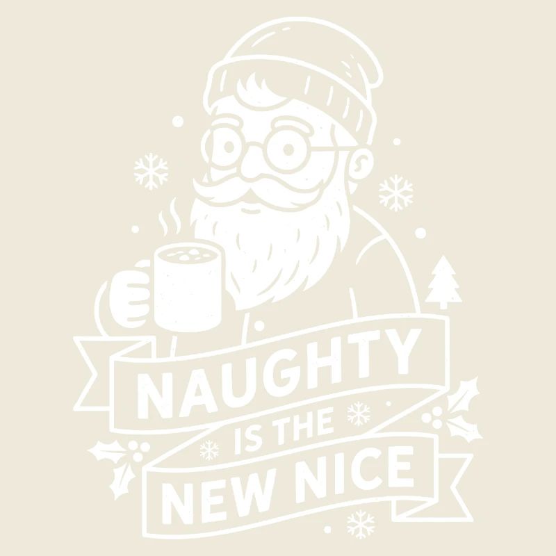 Naughty Is The New Nice Christmas Humor