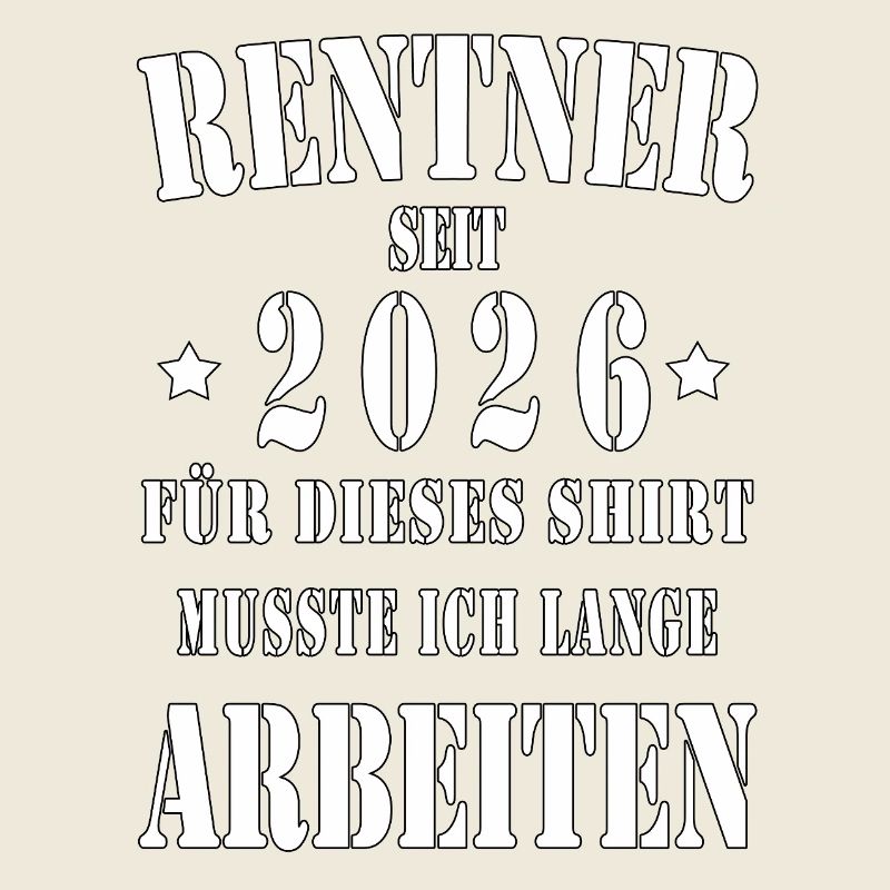 Rentner 2026 Shirt Spruch