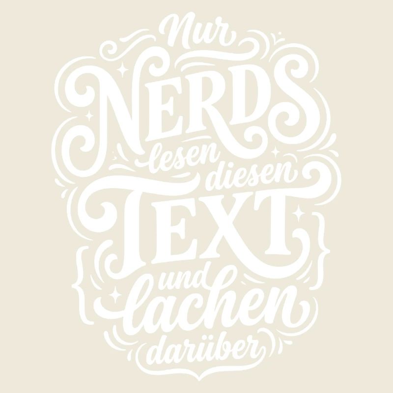 Nerd liest Text Humor Spruch