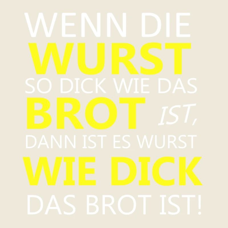 Sausage Bread Saying Shirt